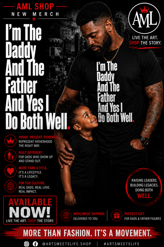 I'm The Daddy And The Father And YES I Do Both Well.
