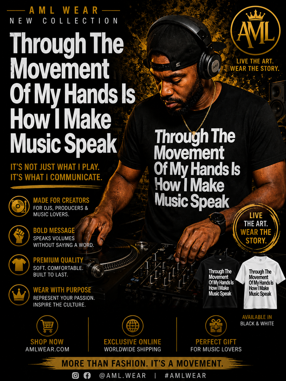 Through The Movement Of My Hands Is How I Make Music Speak T-Shirt.