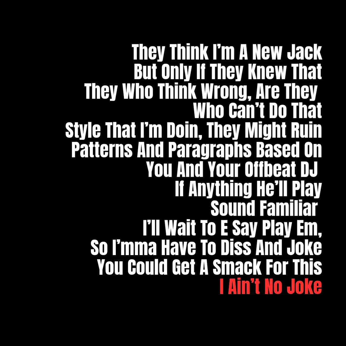 Rakim's I Ain't No Joke Lyrics
